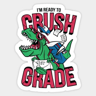 I'm Ready to Crush 1st Grade // Funny Back to School T-Rex Sticker